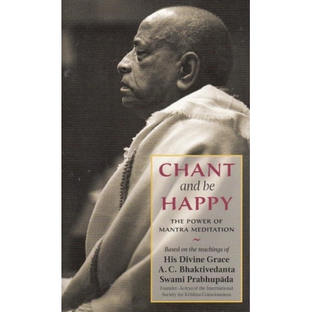 CHANT AND BE HAPPY: THE...